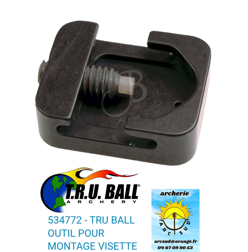 tru ball outil pour montage visette ref 534772