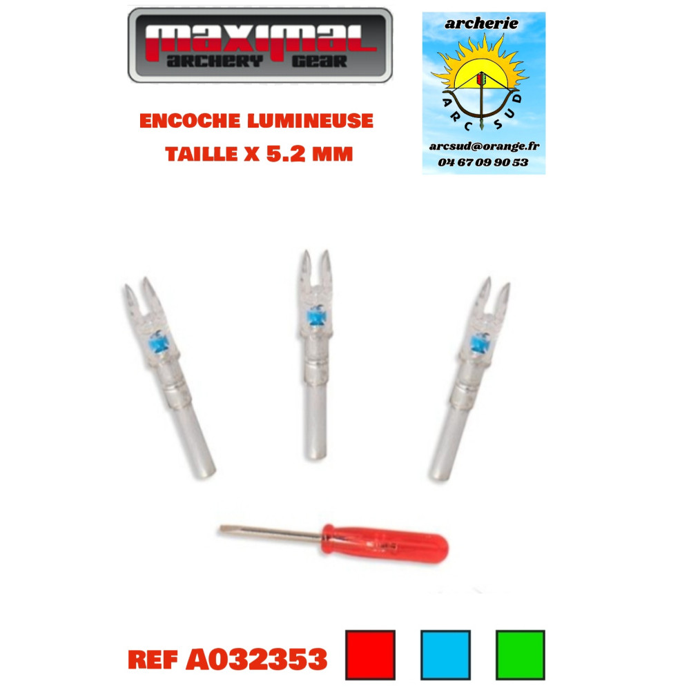 Maximal encoches lumineuses 5.2 X (pack de 3) ref A032352